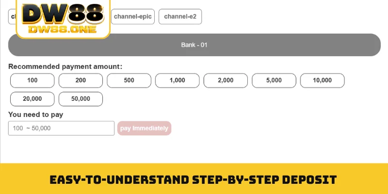 Easy-to-understand step-by-step deposit