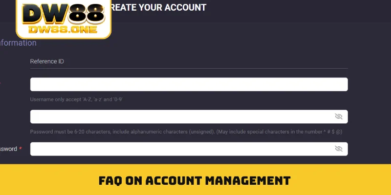 FAQ on account management