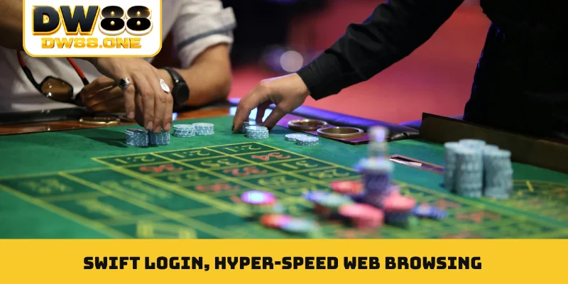 Swift login, hyper-speed web browsing