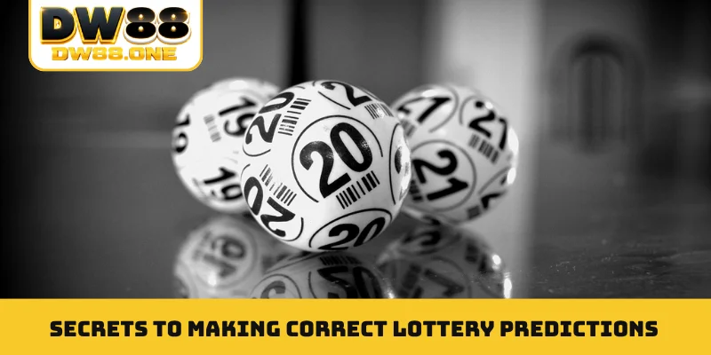 Secrets to making correct Lottery predictions