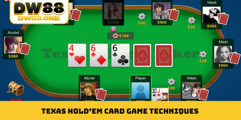 Texas Hold’em card game techniques