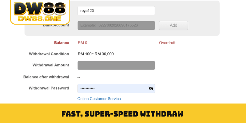 Fast, super-speed Withdraw