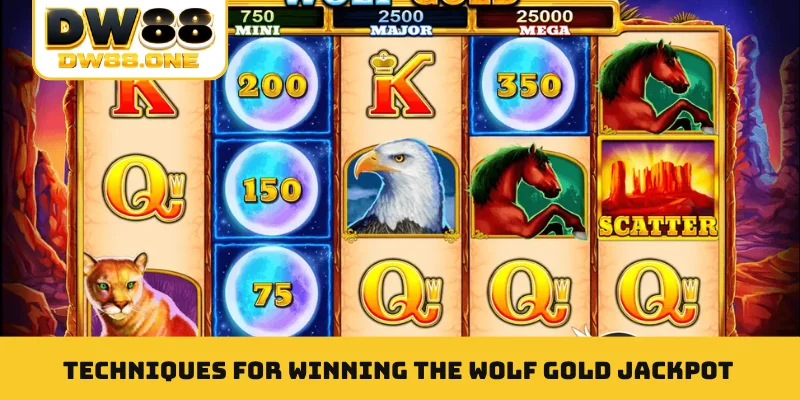Techniques for winning the Wolf Gold jackpot